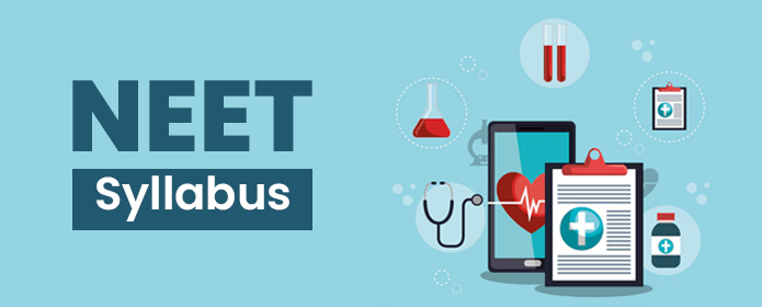 NEET Syllabus 2025: Biology, Physics & Chemistry by NTA