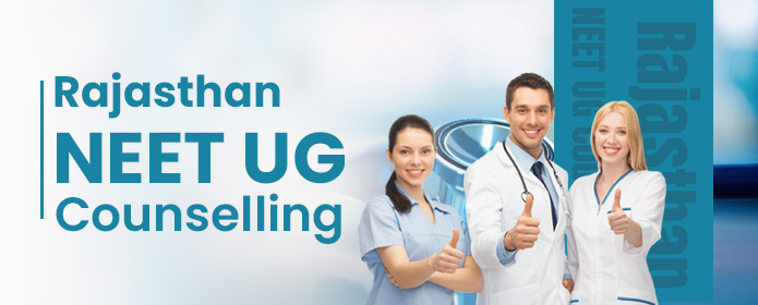 Rajasthan NEET UG Counselling 2025: Starting Soon, Eligibility, Registration, Dates & Fees Rajasthan NEET UG Counselling 2025: Starting Soon, Eligibility, Registration, Dates & Fees